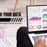 Unlocking Your Data Insights: How to Create Actionable Dashboards with Power BI