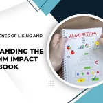 Behind the Scenes of Liking and Unliking: Understanding the Algorithm Impact on Facebook