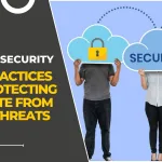 Website Security: Best Practices for Protecting Your Site from Cyber Threats