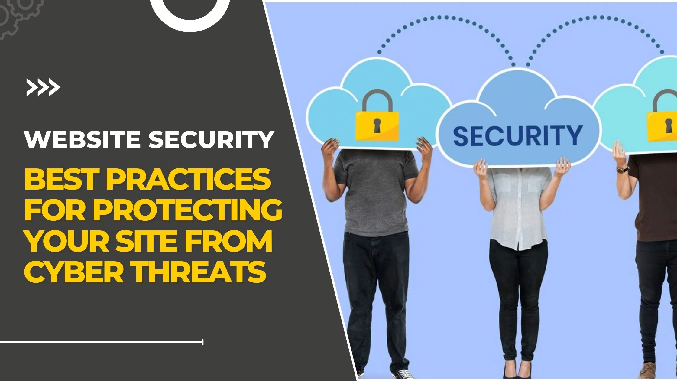 website security: best practices for protecting our site from cyber threats