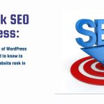 Unlock SEO Success: The Ultimate List of WordPress Plugins You Need to know to enhance your website rank in 2024